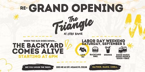 The Triangle Re-Grand Opening: Backyard BBQ Boogie