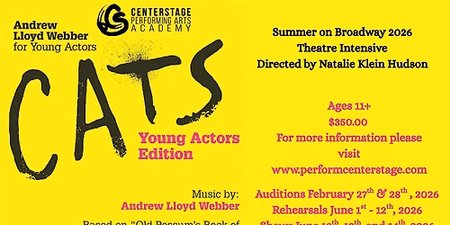 SATURDAY, JUNE, 13TH 2:00 PM - CATS - SUMMER ON BROADWAY 2026