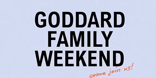 We Are The Goddards- A Get Together!