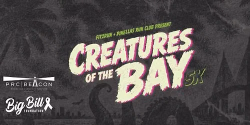 Creatures of the Bay 5K Presented by Pinellas Run Club & Fit2Run, The Runner's Superstore