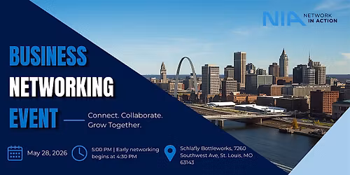 Network in Action St. Louis | Next Level Networking Event