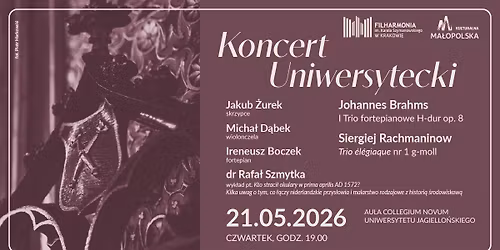 Koncert Uniwersytecki \u2022 Brahms \/ Rachmaninow