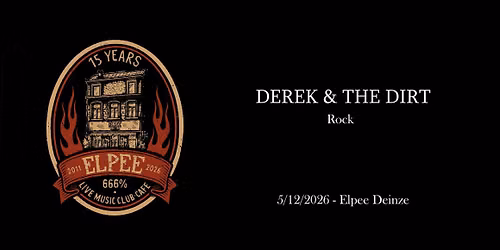 Derek & The Dirt at Elpee
