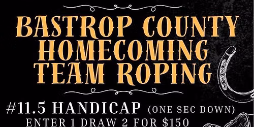 Bastrop County Homecoming Team Roping
