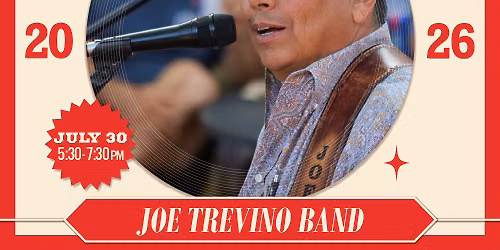 July 30 - Joe Trevino Band at Summer Showcase 2026