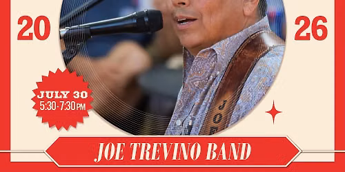 July 30 - Joe Trevino Band at Summer Showcase 2026