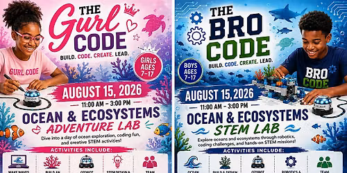 The Bro Code \u2013 August STEM Session   Ocean & Ecosystems STEM Lab