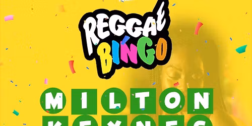 Reggae Bingo - Milton Keynes - Sat 6th June