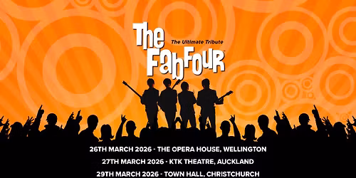 The Fab Four-The Ultimate Beatles Show-2026 Christchurch