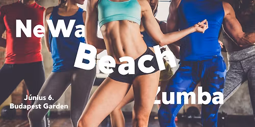 NeWave Beach Zumba - Budapest Garden
