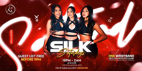Silk Saturdays at Ki Nightclub