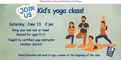 Kindness Club Storytime and Challenge - Yoga - Main Library