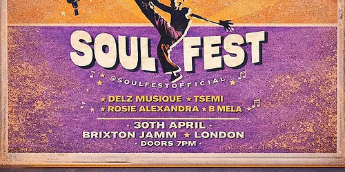 Soul Fest: A Night of Soul, R&B, Reggae & Afrobeats