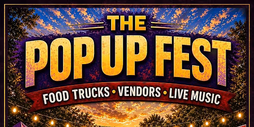 The Pop-Up Fest- Dickson