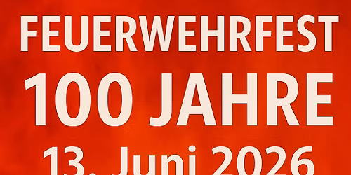 19. Vordersdorfer Zeltfest & 100-Jahr-Feier