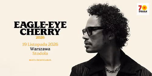 Eagle-Eye Cherry | 19.11.2026 | Klub Stodo\u0142a 