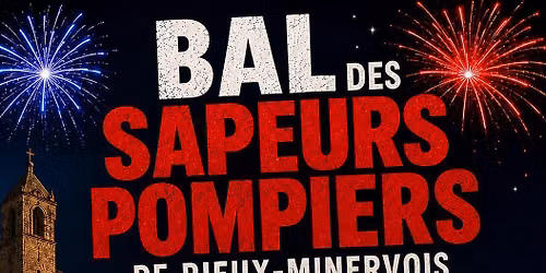 Bal des sapeurs pompiers de Rieux Minervois