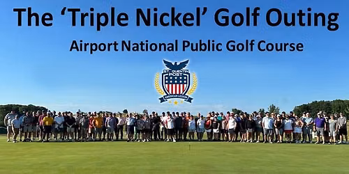 The Ely Legion Triple Nickel Golf Outing is Open to Everyone!