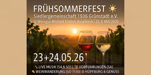 \u2600\ufe0f\ud83c\udf3bFr\u00fchsommerfest \ud83c\udf77\ud83c\udf47