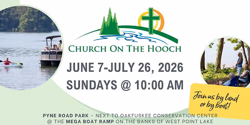 Church on the Hooch on West Point Lake - LaGrange First United Methodist Church