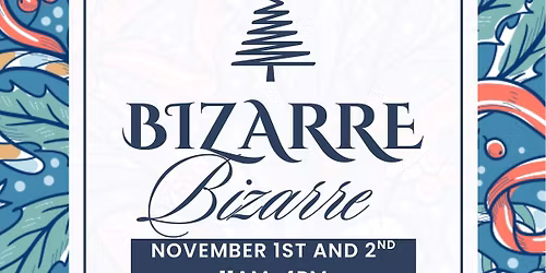 Bizarre Bizarre