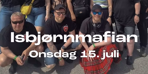 ISBJ\u00d8RNMAFIAN - ENDELIG TILBAKE!