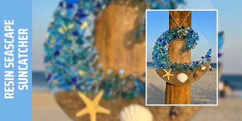 Resin Seascape Suncatcher Workshop (Mount Kisco)