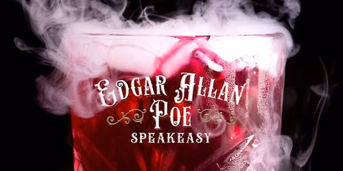 Lowell, MA - Sat Aug 8 - Edgar Allan Poe Speakeasy