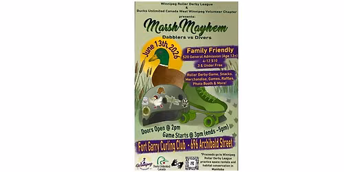Marsh Mayhem ~ Winnipeg Roller Derby League Bout \ud83d\udefc\ud83e\udd86