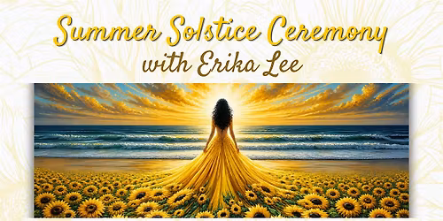 Summer Solstice Ceremony