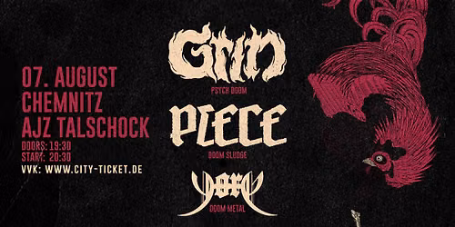 GRIN \/ PIECE \/ YORE - Chemnitz