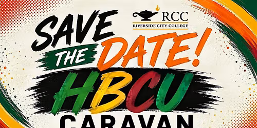 Riverside City College HBCU Caravan Stop