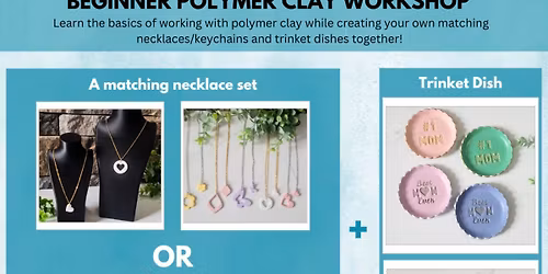 Mommy and Me Beginner Polymer Clay Workshop