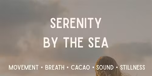 Serenity by the Sea