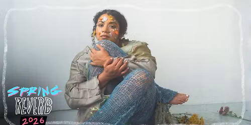 THANYA IYER + Julia Finnegan, Pompey, Clara Smallman \/\/ SPRING REVERB, May 30