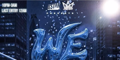 ASTAR - WE LITT - MANCHESTER BIGGEST URBAN FRESHERS EVENT