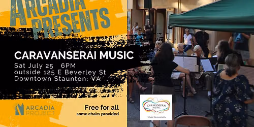 ARCADIA Presents: Caravanserai Music