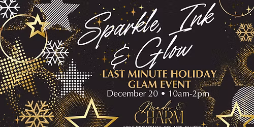 Sparkle, Ink & Glow: Last Minute Holiday Glam Event - Council Bluffs