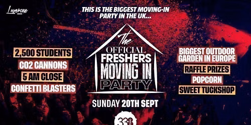 THE OFFICIAL LONDON FRESHERS MOVING IN PARTY @ STUDIO 338 - LONDON FRESHERS WEEK 2026