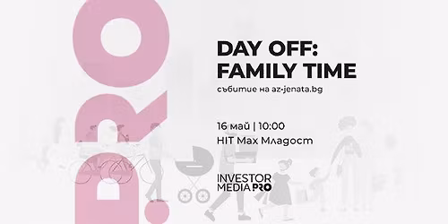 Day Off: Family Time 2026