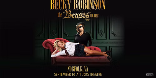 Becky Robinson: The Beasts In Me Tour