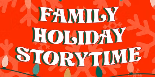 Family Holiday Storytime