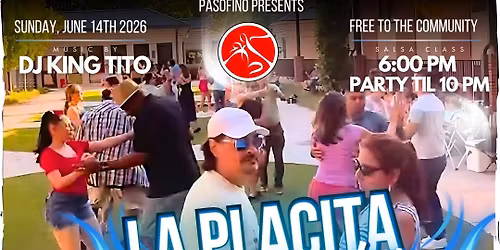 \u200bL\u200bA PLACITA \u2013 Dancing under the Stars (2nd Sunday)