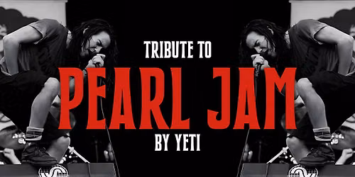 Pearl Jam Tribute by Yeti