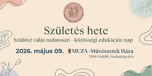 Sz\u00fclet\u00e9s hete 2026 - sz\u00fcl\u0151v\u00e9 v\u00e1l\u00e1s tudatosan