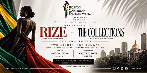 Boston Caribbean Fashion Week: RIZE + The Collections Fashion Shows