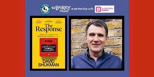 The Bookery Presents in partnership with Sustainable Crediton: David Shukman - The Response