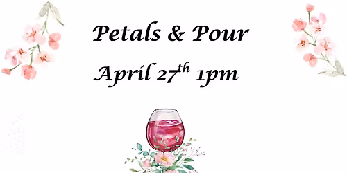 Petals and Pour