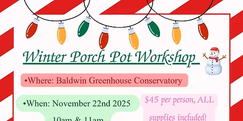 Winter Porch Pot Workshop 