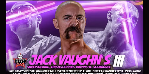 WRESTLING AT THE MILL - JACK VAUGHN'S SLAMBOREE III